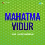 Mahatma Vidur - Harishchandra Bali Song Download